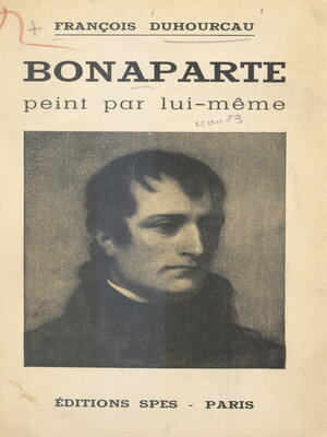 cover image of Bonaparte peint par lui-même